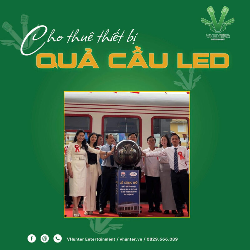 Cho thuê quả cầu LED